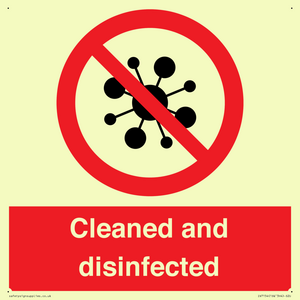 Cleaned and disinfected